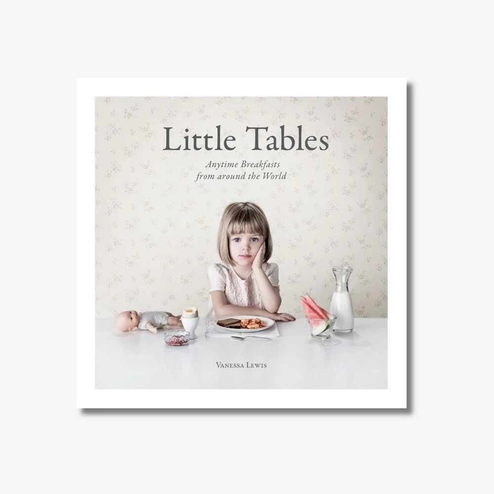 Little Tables: Anytime Breakfasts from around the World