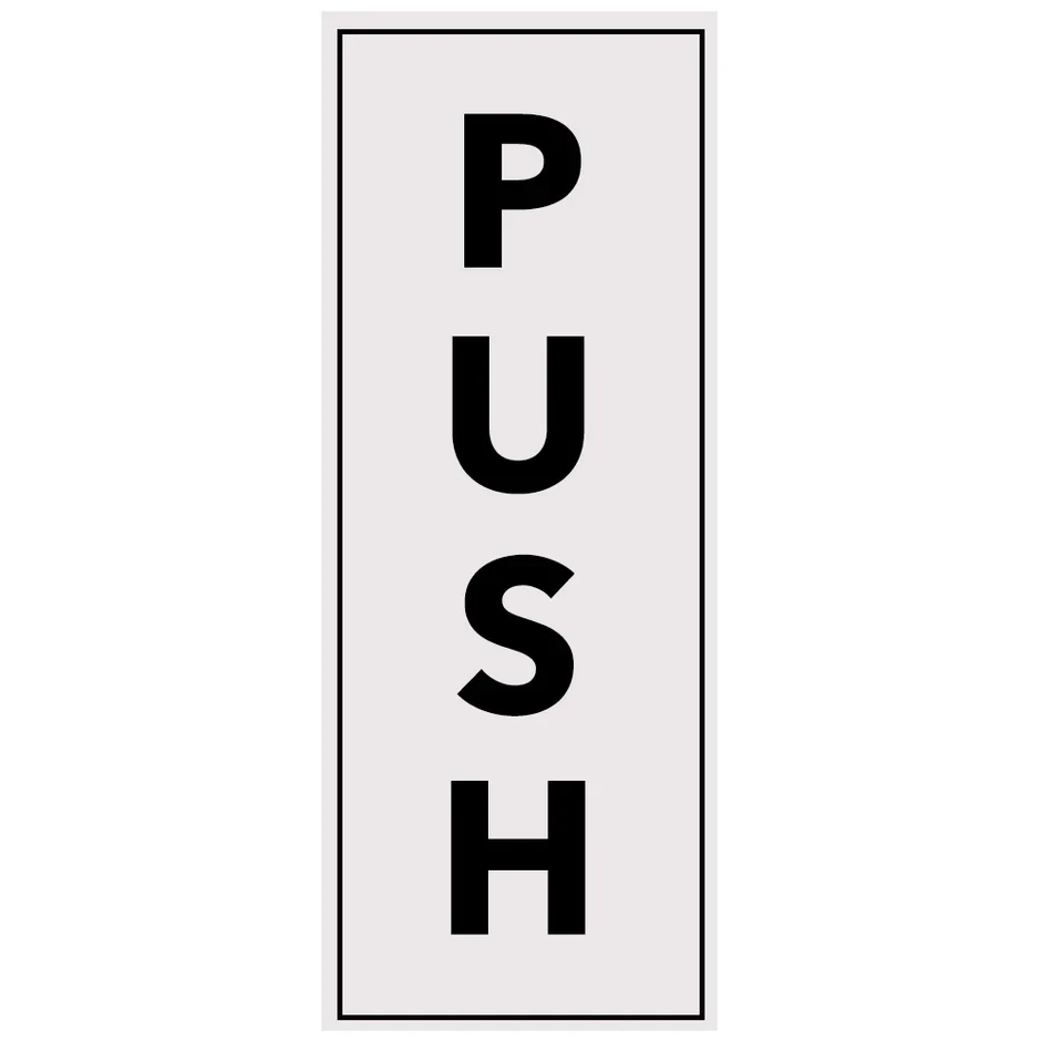 Plastic Sign Push (Large)