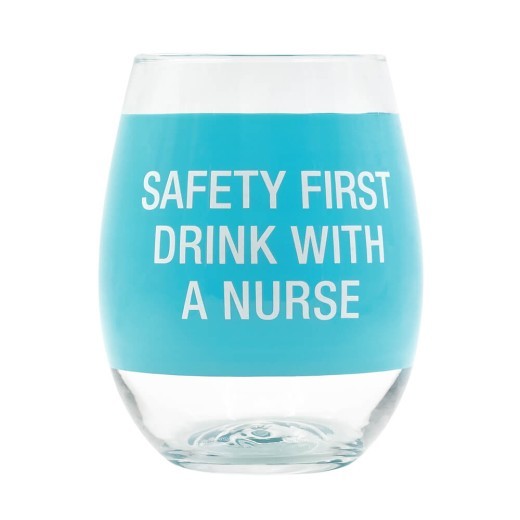 Wine Glass: Drink With A Nurse (Blue)