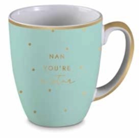 **NAN YOU'RE A STAR MUG 11OZ