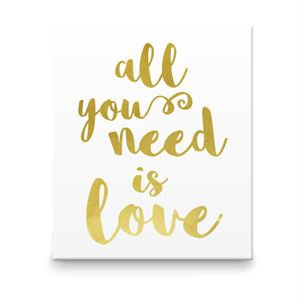 ALL YOU NEED GOLD EXPRESSION PLAQUE